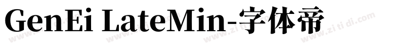 GenEi LateMin字体转换